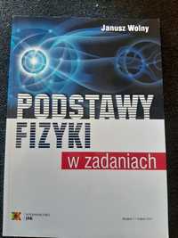 Podstawy fizyki w zadaniach, Janusz Wolny, wydanie V