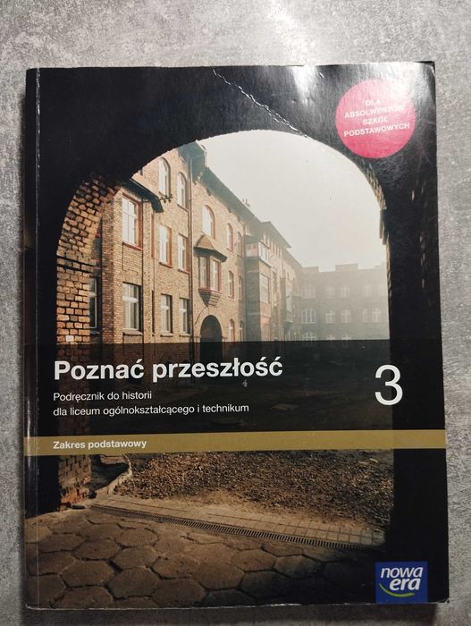 Poznać przeszłość 3 Zakres Podstawowy Nowa Era