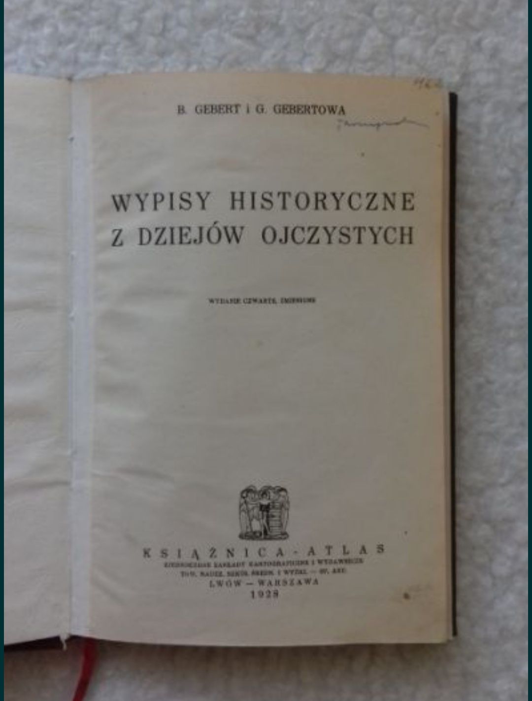 Wypisy historyczne z dziejów ojczystych.