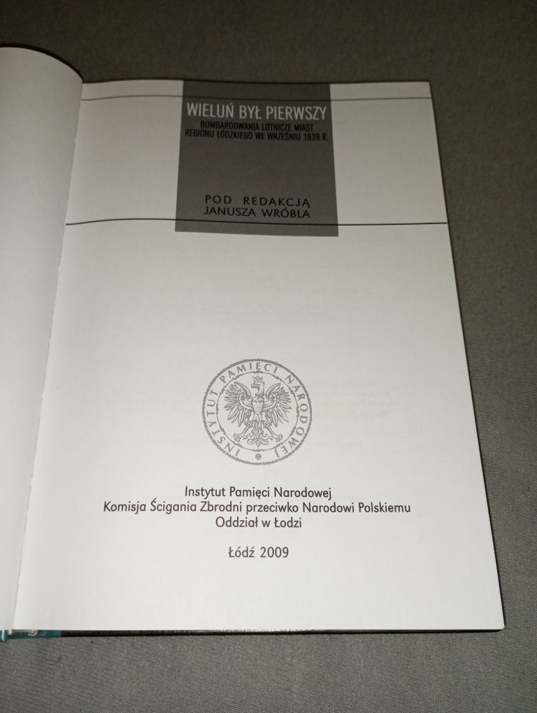 Wieluń był pierwszy IPN wyd.2009