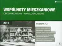 Wspólnoty mieszkaniowe opodatkowanie i funkcjonowanie