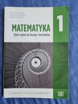 Matematyka 1 – zbiór zadań do liceów i techników - zakres podstawowy