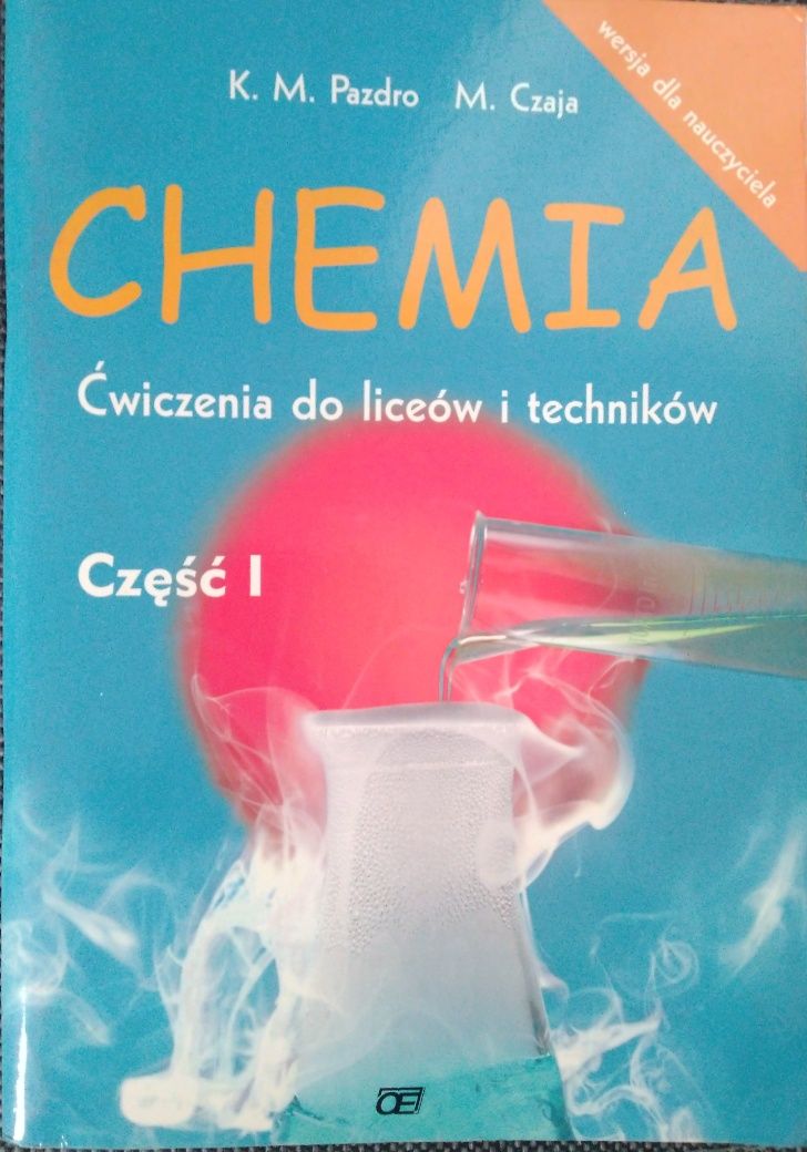 Chemia. Ćwiczenia dla liceów i techników