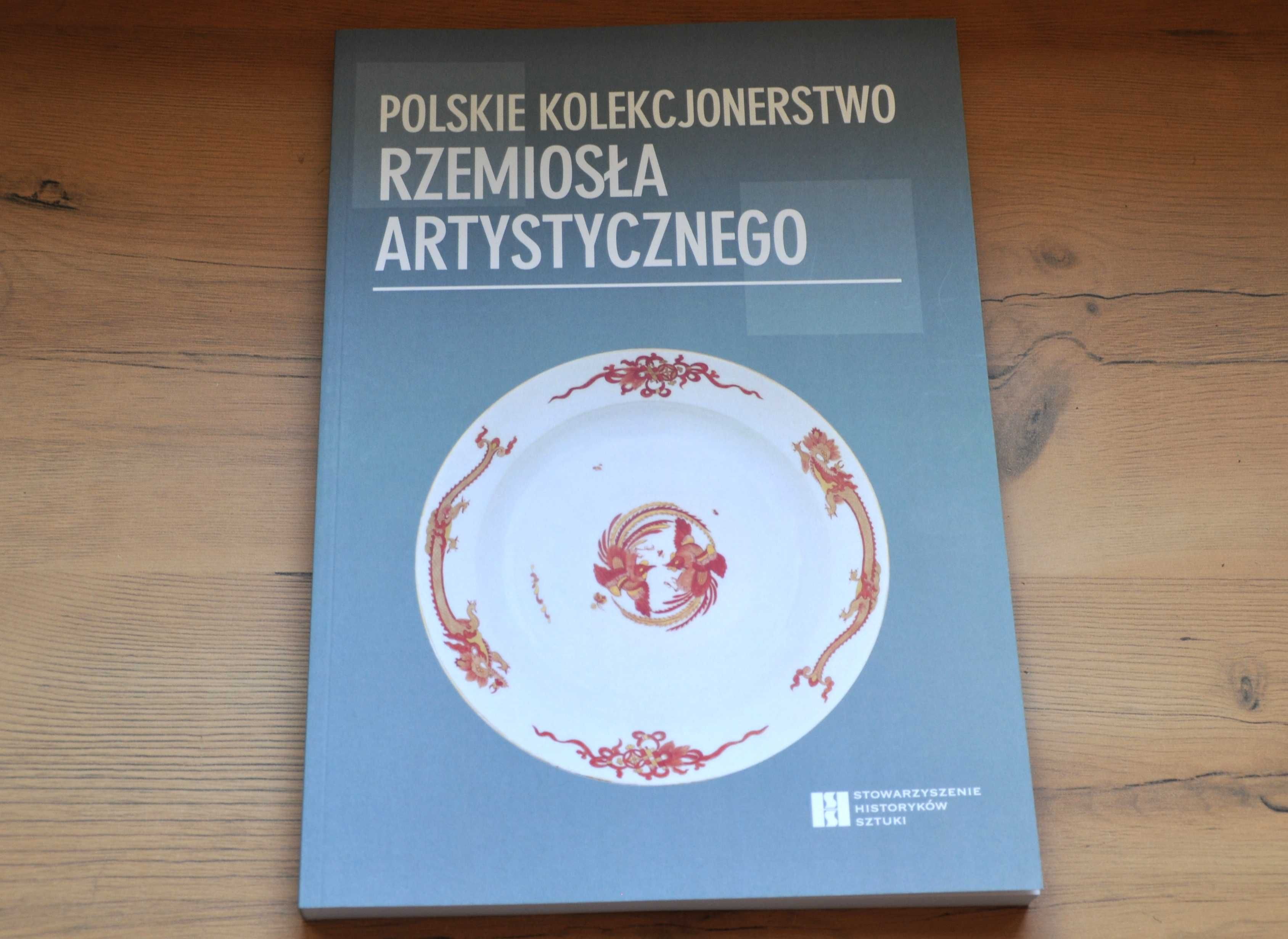 Polskie kolekcjonerstwo rzemiosła artystycznego