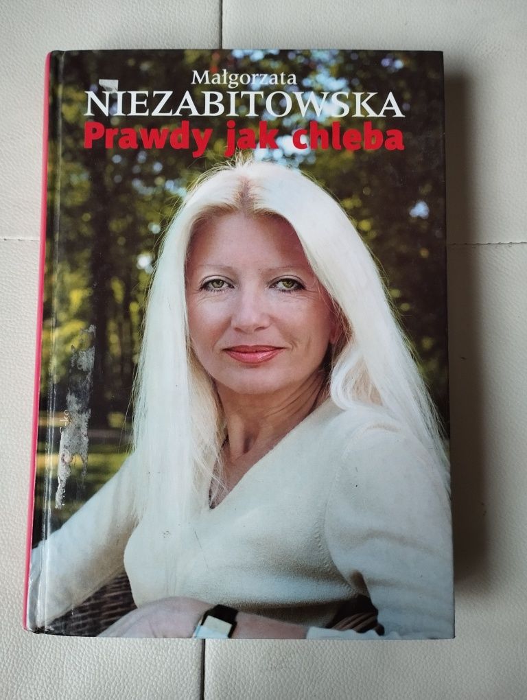 Niezabitowska Prawdy jak chleba