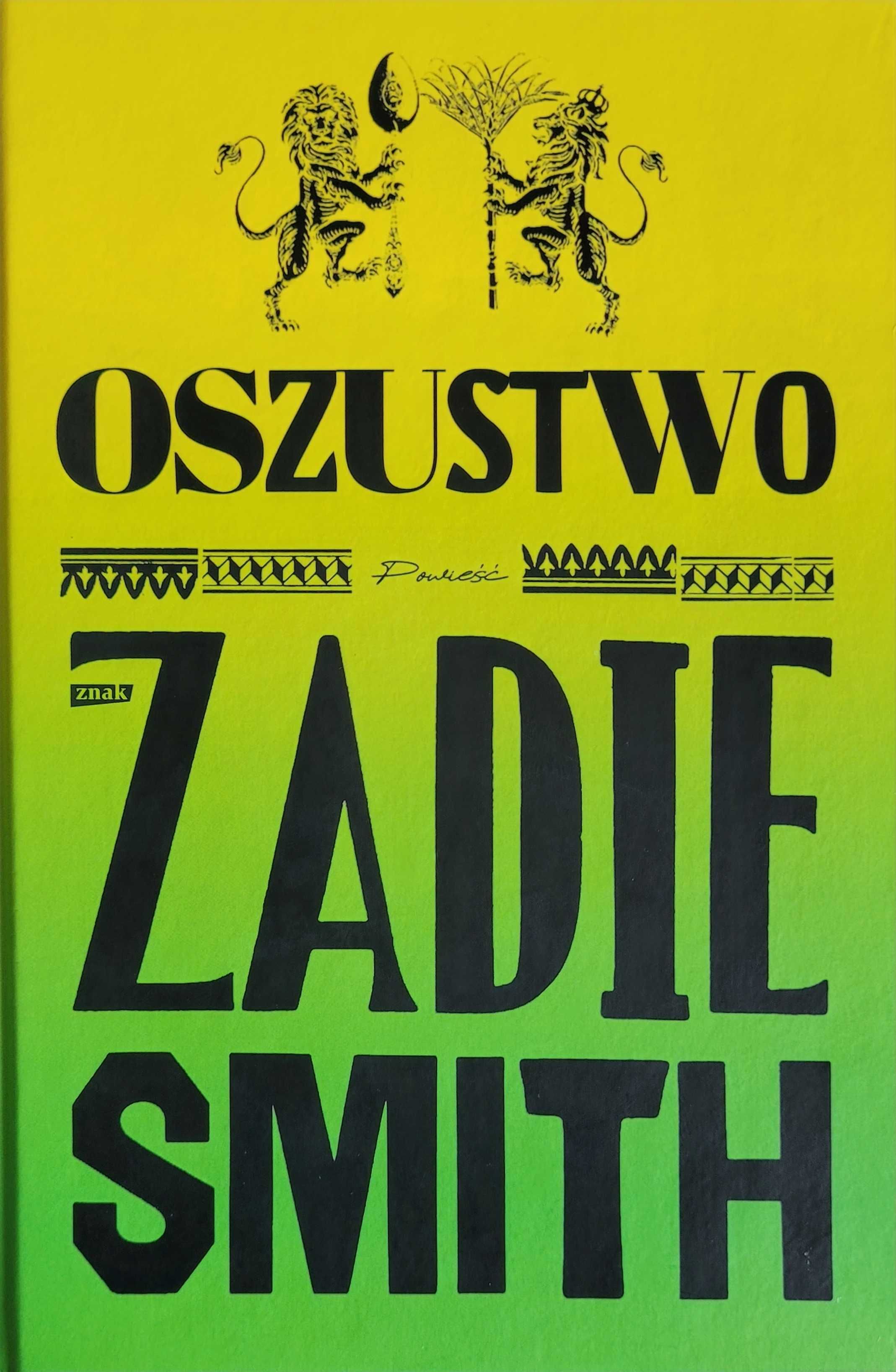 Oszustwo - Zadie Smith