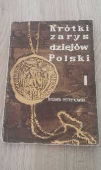 Krótki zarys dziejów Polski I R. Pietrzykowski
