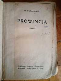 Prowincja powieść M. Guranowski wyd. 1914r