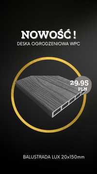 Deska kompozytowa ogrodzeniowa WPC, BALUSTRADA LUX 20x150mm PROMOCJA !