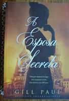 A Esposa Secreta de Gill Paul