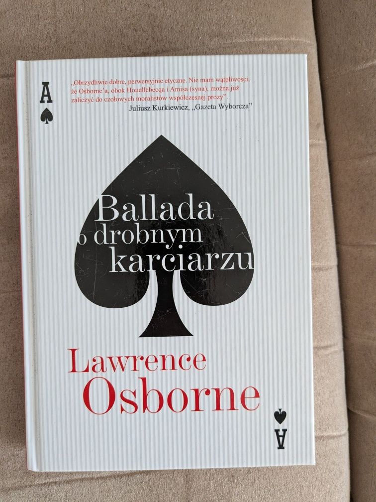 Ballada o drobnym karciarzu. Lawrence Osborne