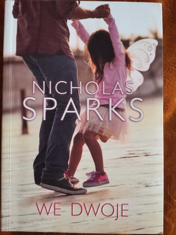 Nicholas Sparks we dwoje