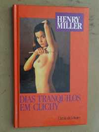 Dias Tranquilos em Clichy de Henry Miller