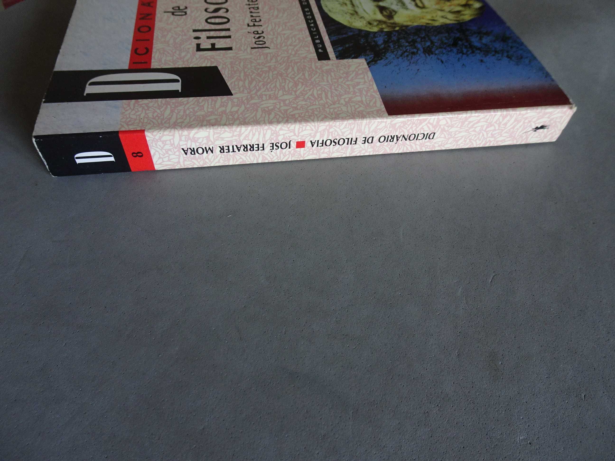 Livro - Dicionário de Filosofia - José Ferrater Mora