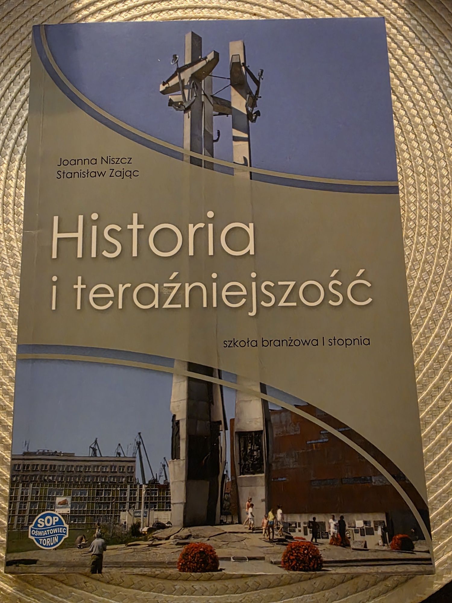 Historia i teraźniejszość szkoła branżowa 1 stopnia