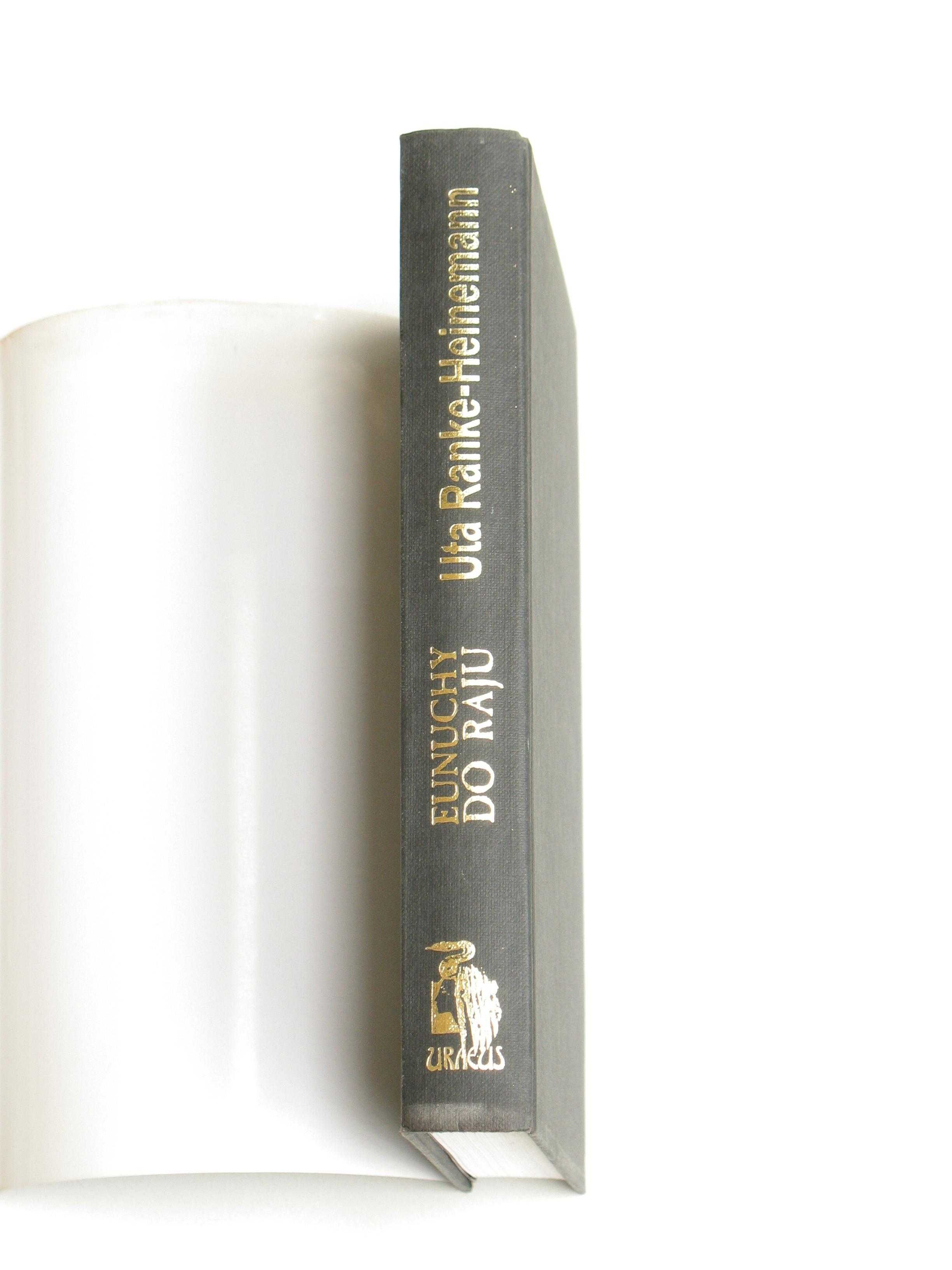 Eunuchy do raju - Uta Ranke-Heinemann
