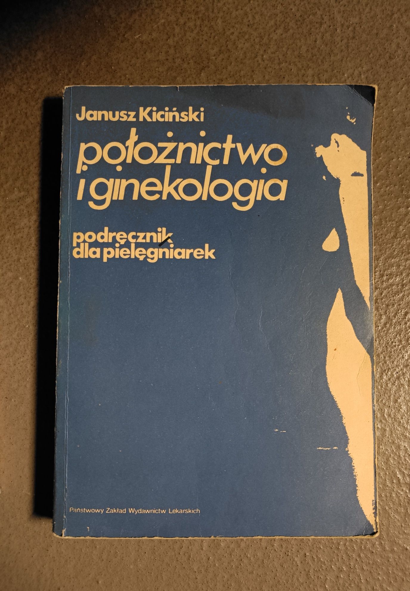 Położnictwo i ginekologia Kiciński