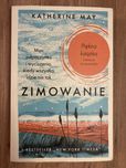 Katherine May - Zimowanie. Moc odpoczynku i wyciszenia.