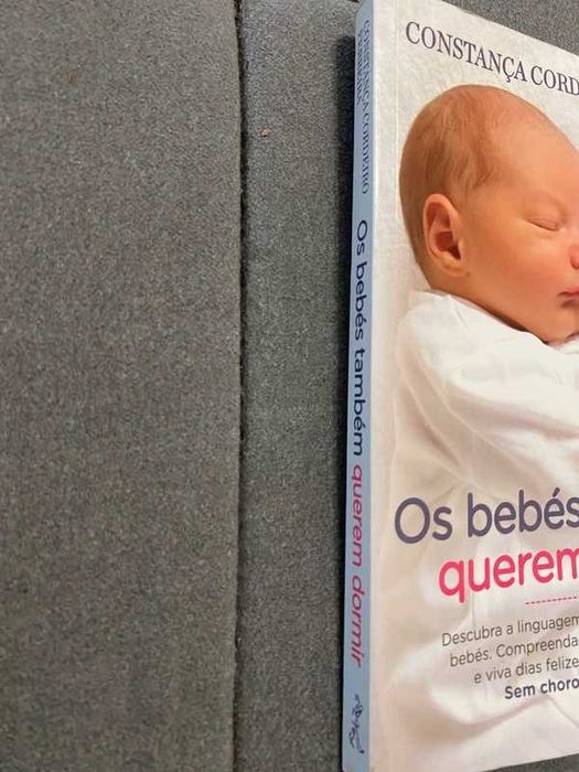 Os Bebés Também Querem Dormir – Constança Cordeiro Ferreira