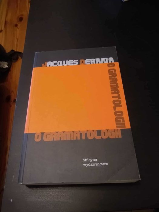 Jacques Derrida O gramatologii
