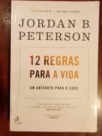 Jordan B. Peterson - 12 regras para a vida