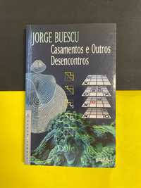 Jorge Buescu - Casamentos e outros desencontros