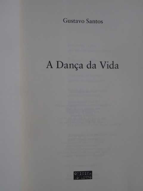 A Dança da Vida de Gustavo Santos - 1ª Edição