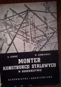 Monter Konstrukcji Stalowych W Budownictwie 1955 rok sprzedam