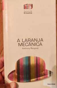 Anthony Burgess- Laranja Mecânica