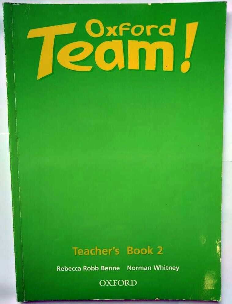 Oxford Team! Teacher's book 2