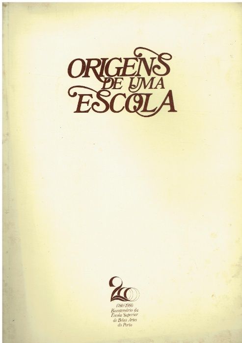 7331 Origens de uma Escola Subsídios Documentais para a História do E