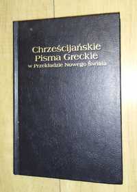 Chrześcijańskie Pisma Greckie w Przekładzie Nowego Świata