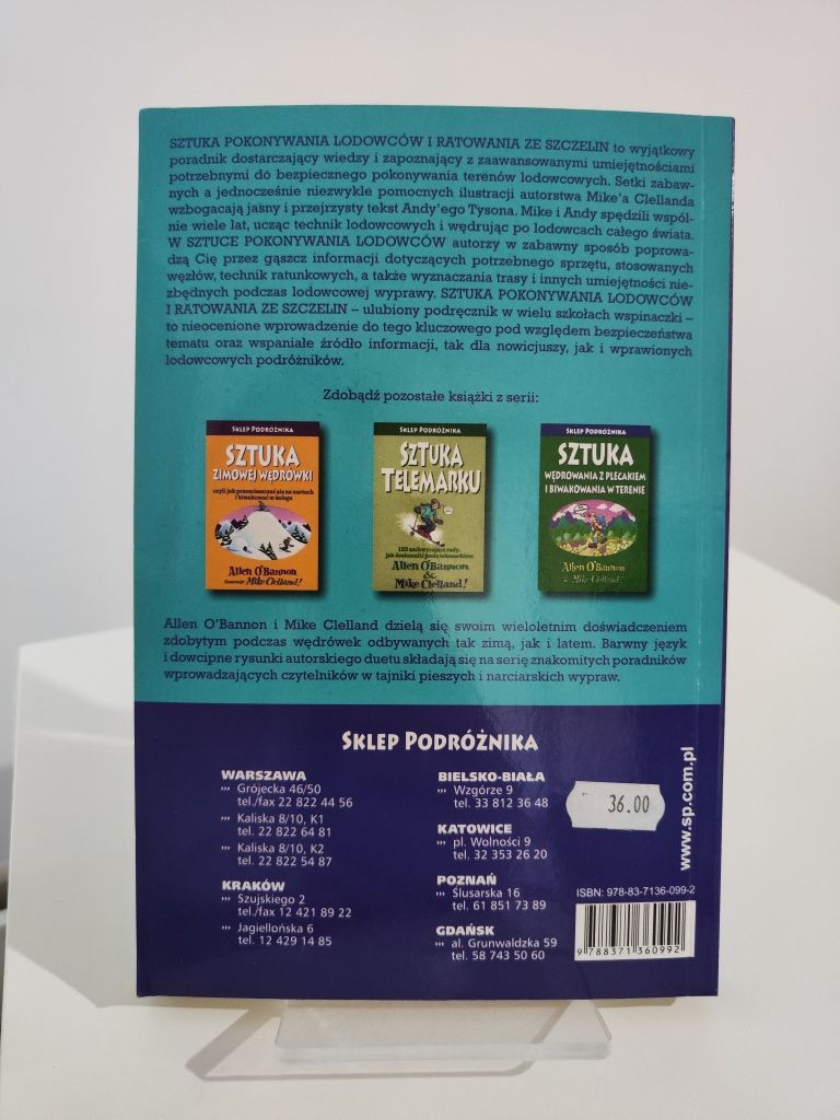 Sztuka pokonywania lodowcówi ratowania ze szczelin - Andy Tyson