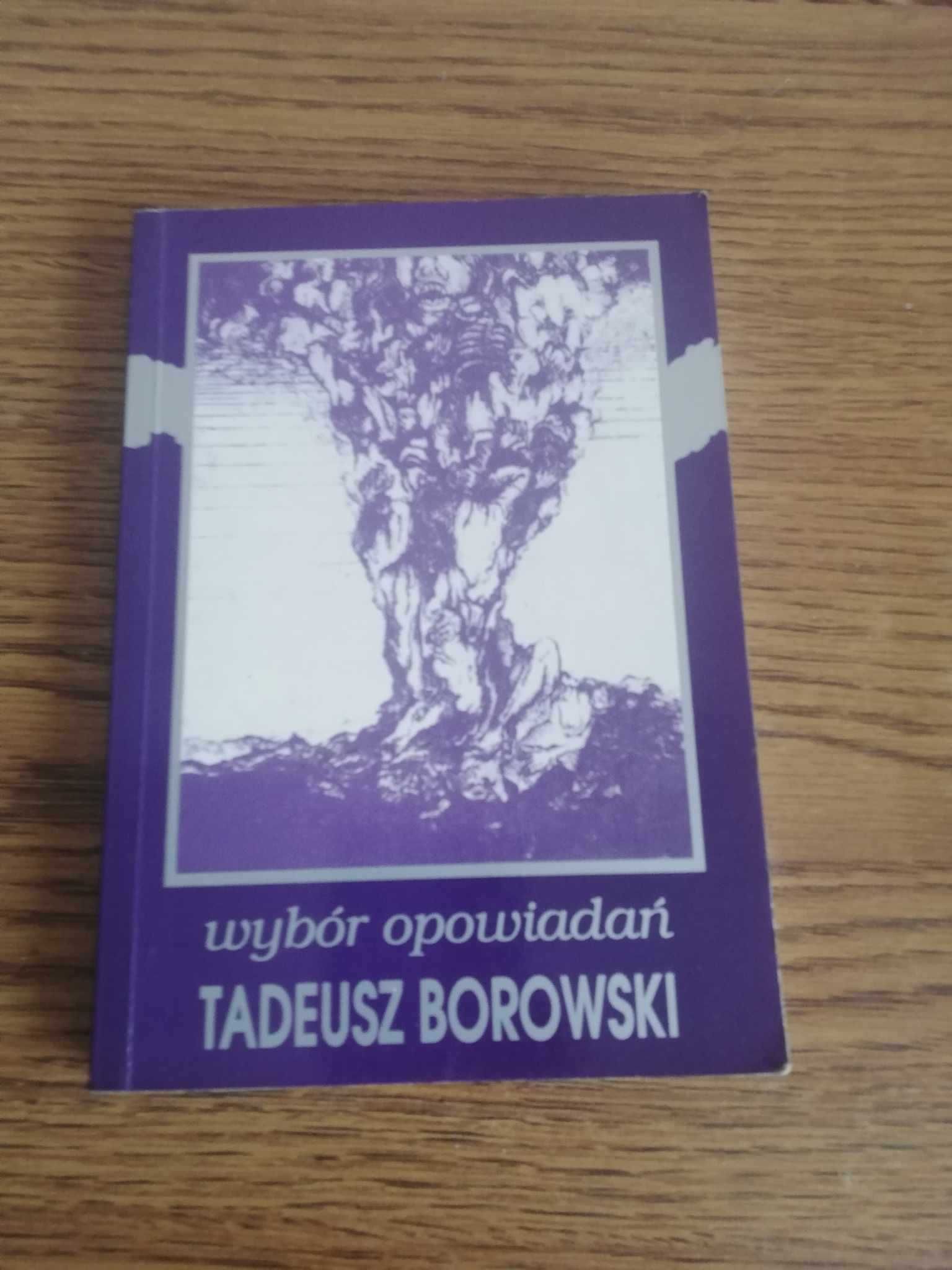 Tadeusz  Borowski , Opowiadania