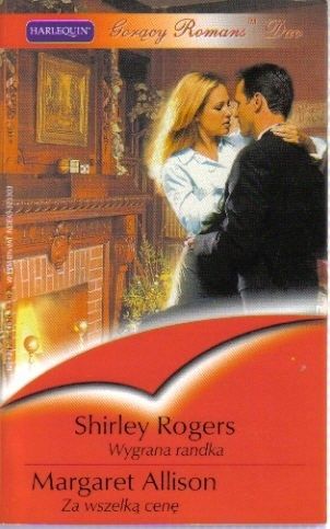 Wygrana Randka, Za Wszelką Cenę Rogers, Allison