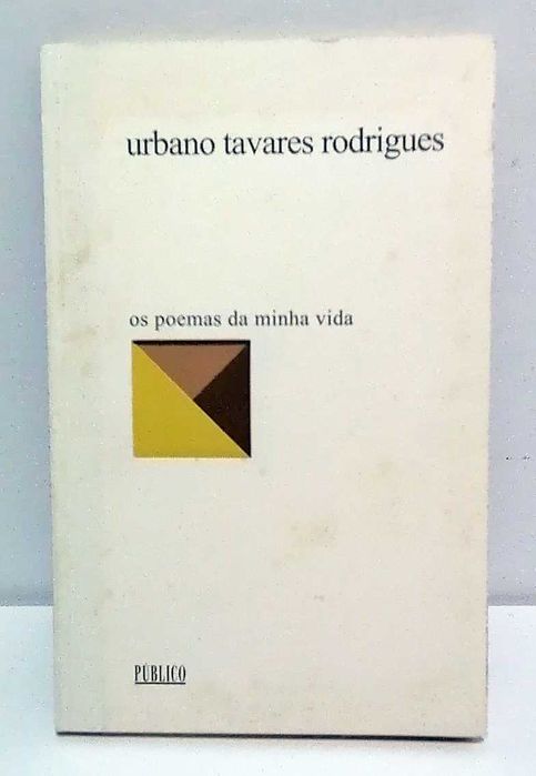 Os Poemas da Minha Vida, de Urbano Tavares Rodrigues