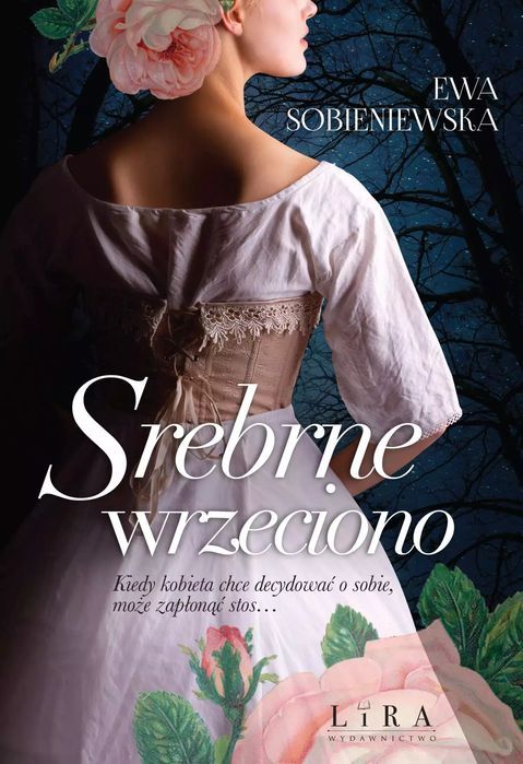 Srebrne Wrzeciono Ewa Sobieniewska Nowa