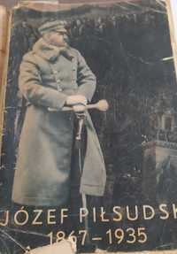 Józef Piłsudski 1867-35 wyd. I
Praca Zbiorowa