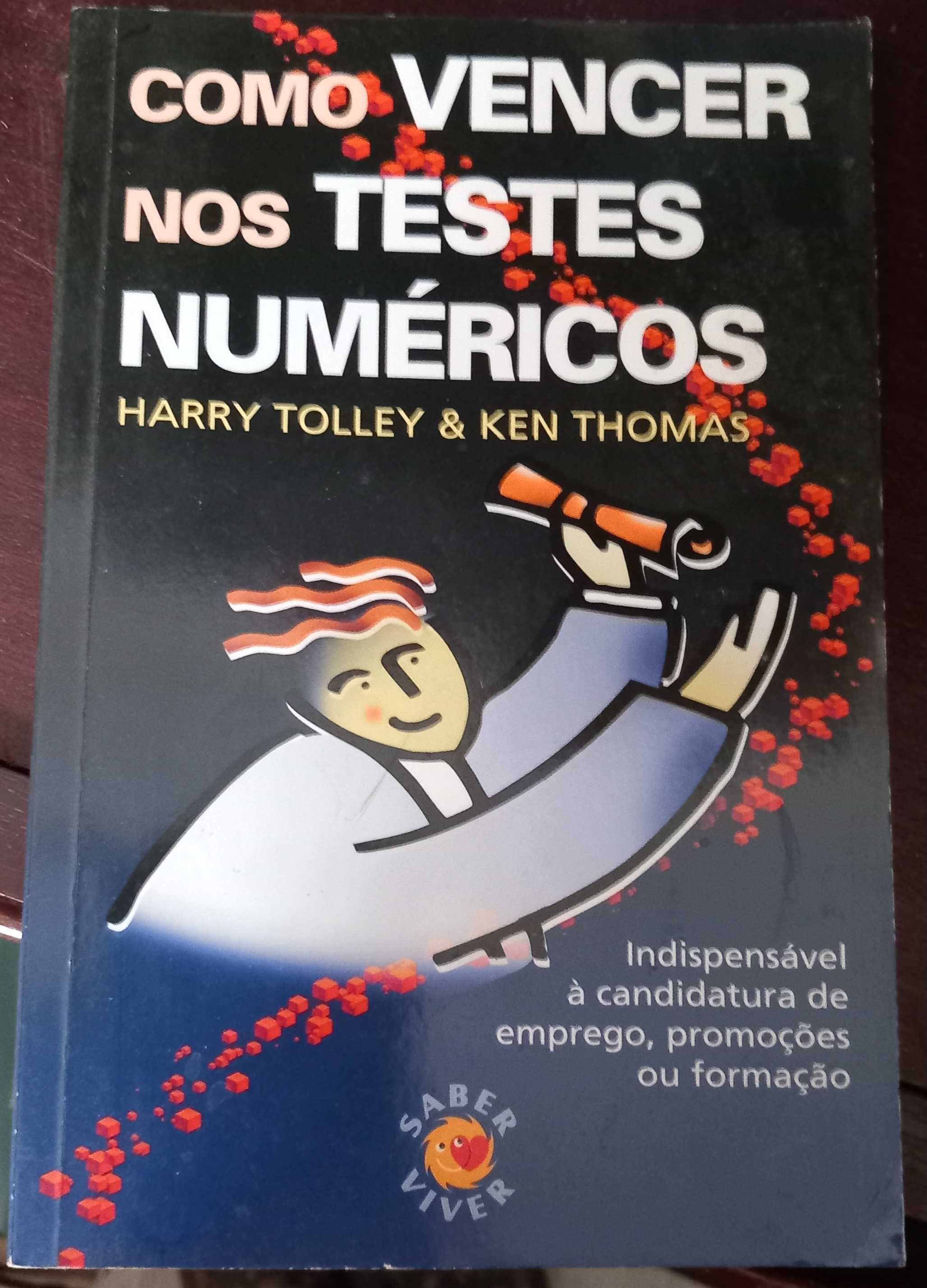 Como Vencer nos Testes Numéricos de Harry Tolley