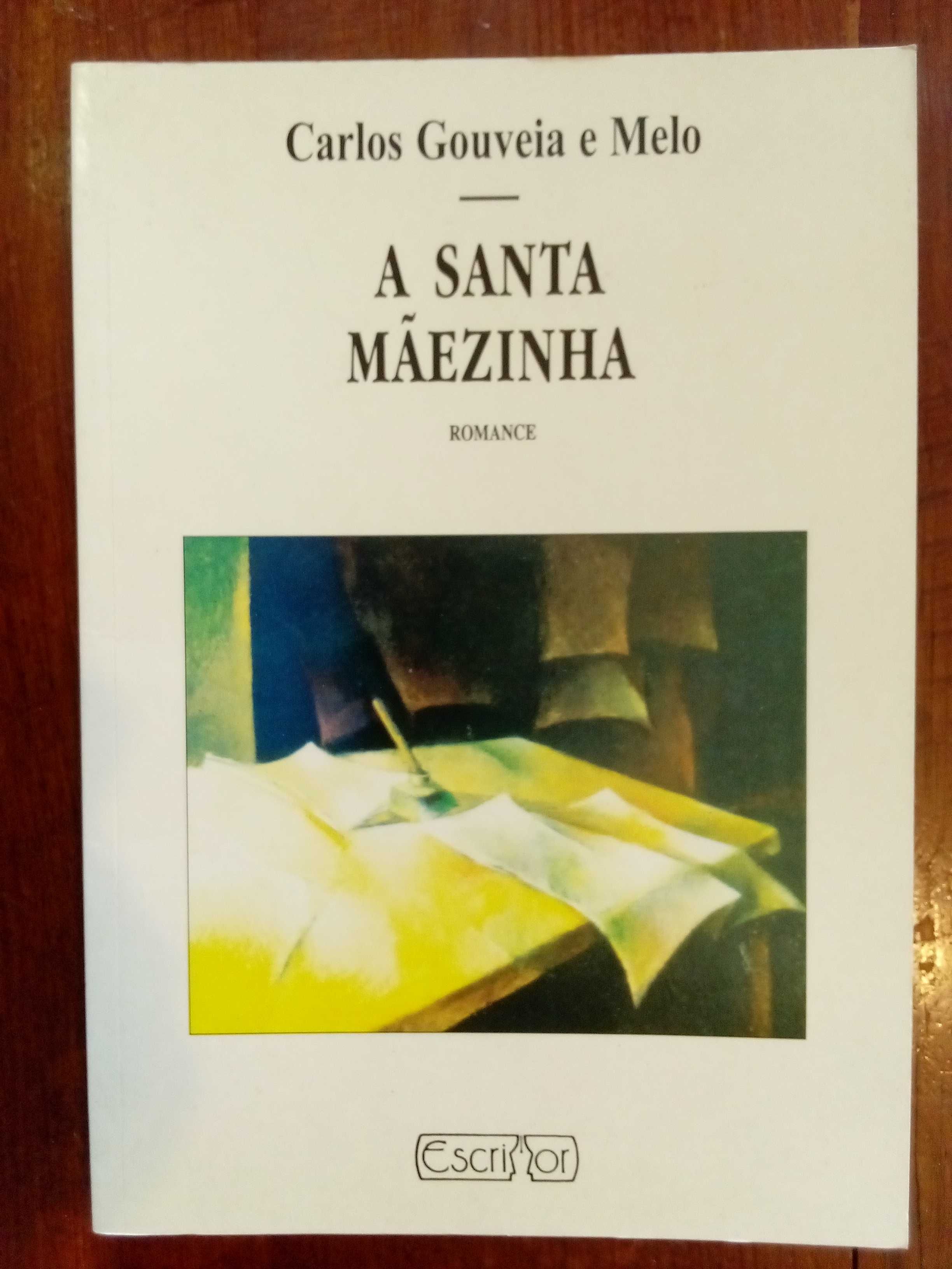 Carlos Gouveia e Melo - A santa mãezinha