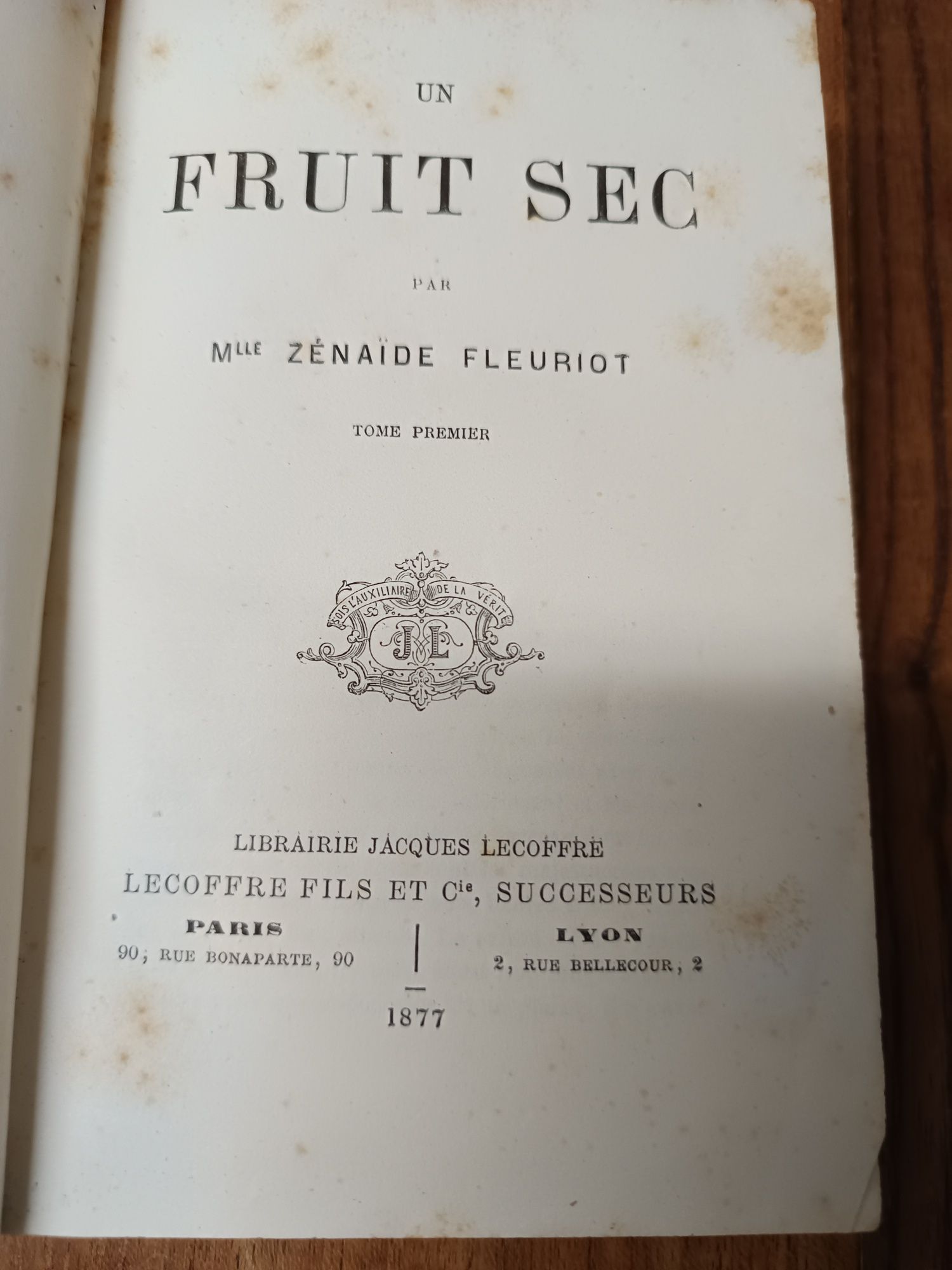 Livro raro, de Z.Fleuriot" Um Fruit Sec" 1877