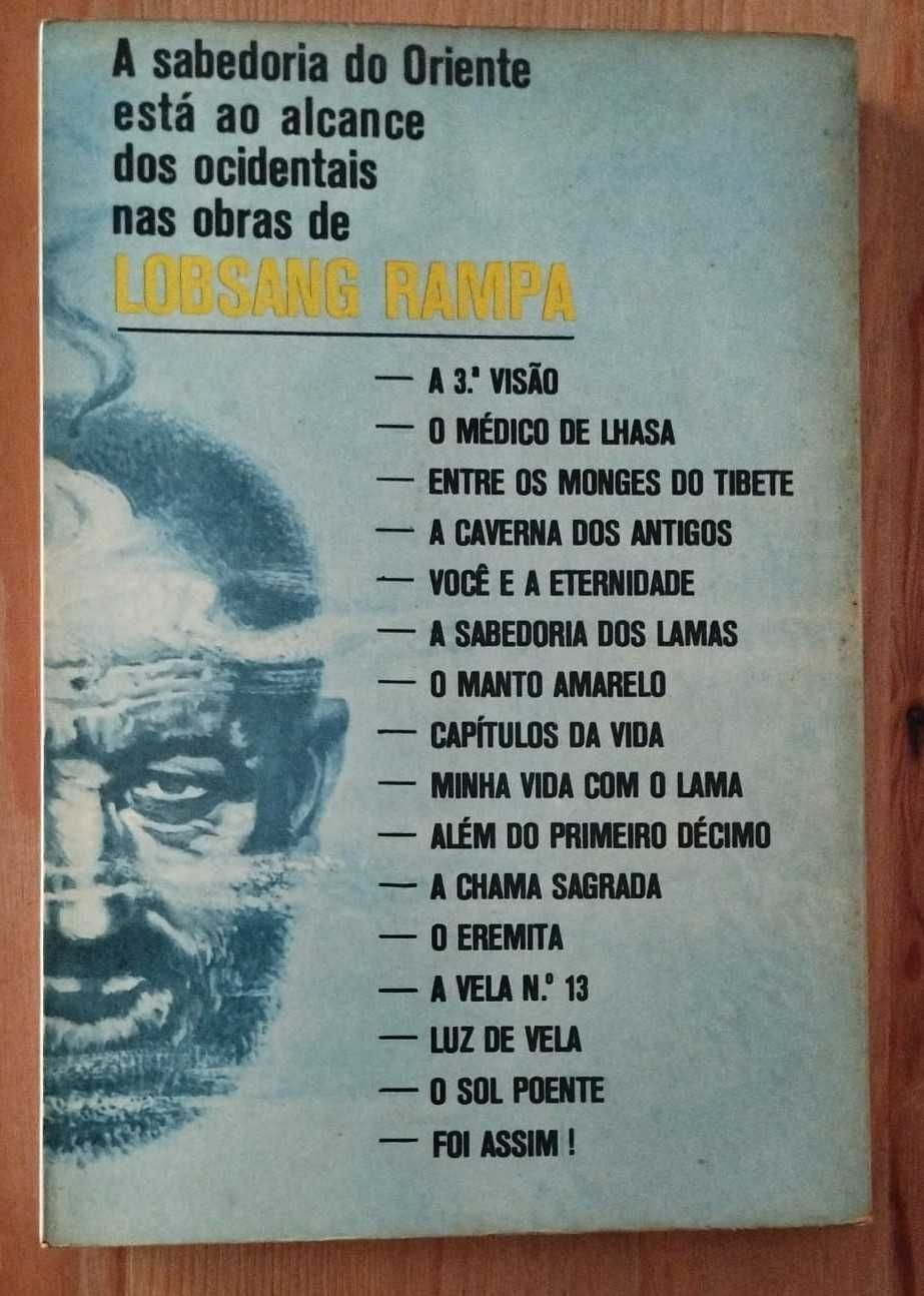 A 3ª Visão - A Terceira Visão - T. Lobsang Rampa