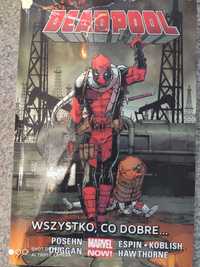 Deadpool komiks Wszystko co dobre