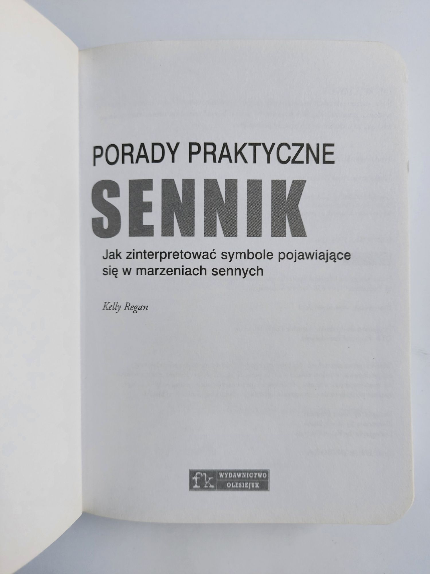 Sennik - Porady praktyczne - Kelly Reagan