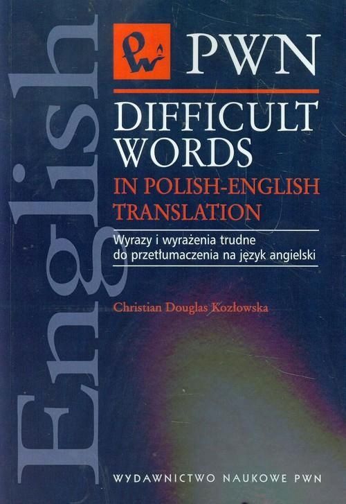 Difficult Words In Polish-English Translation