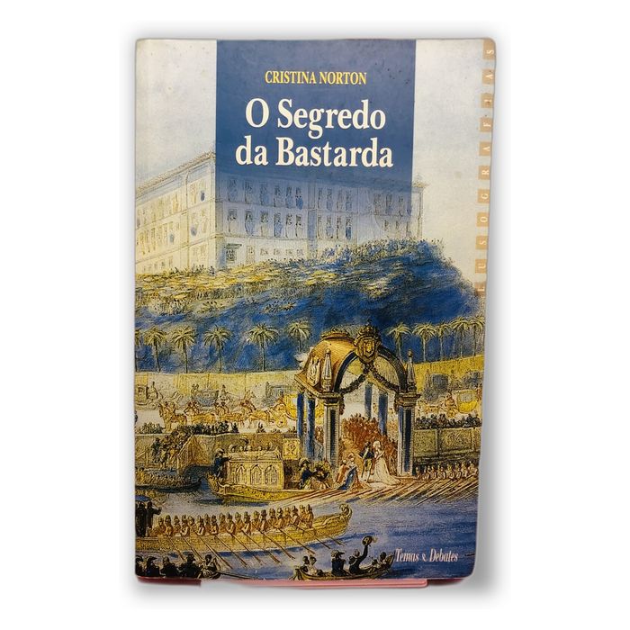 O Segredo da Bastarda - Cristina Norton