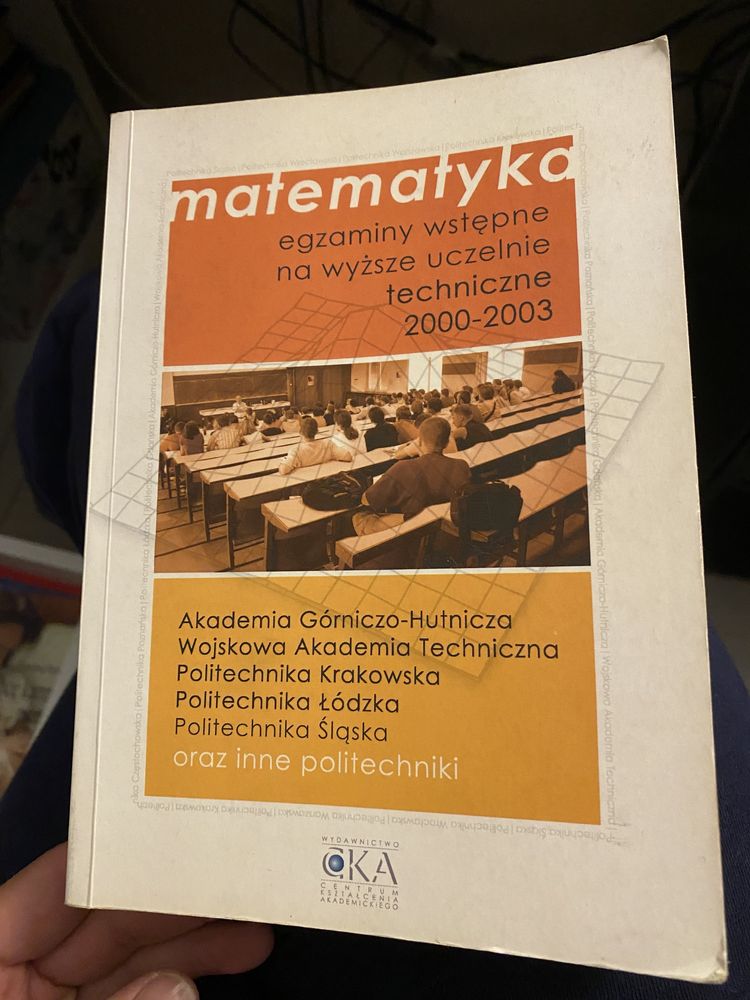 Matematyka egzaminy wstępne na uczelnie techniczne  od 2000 do 2003