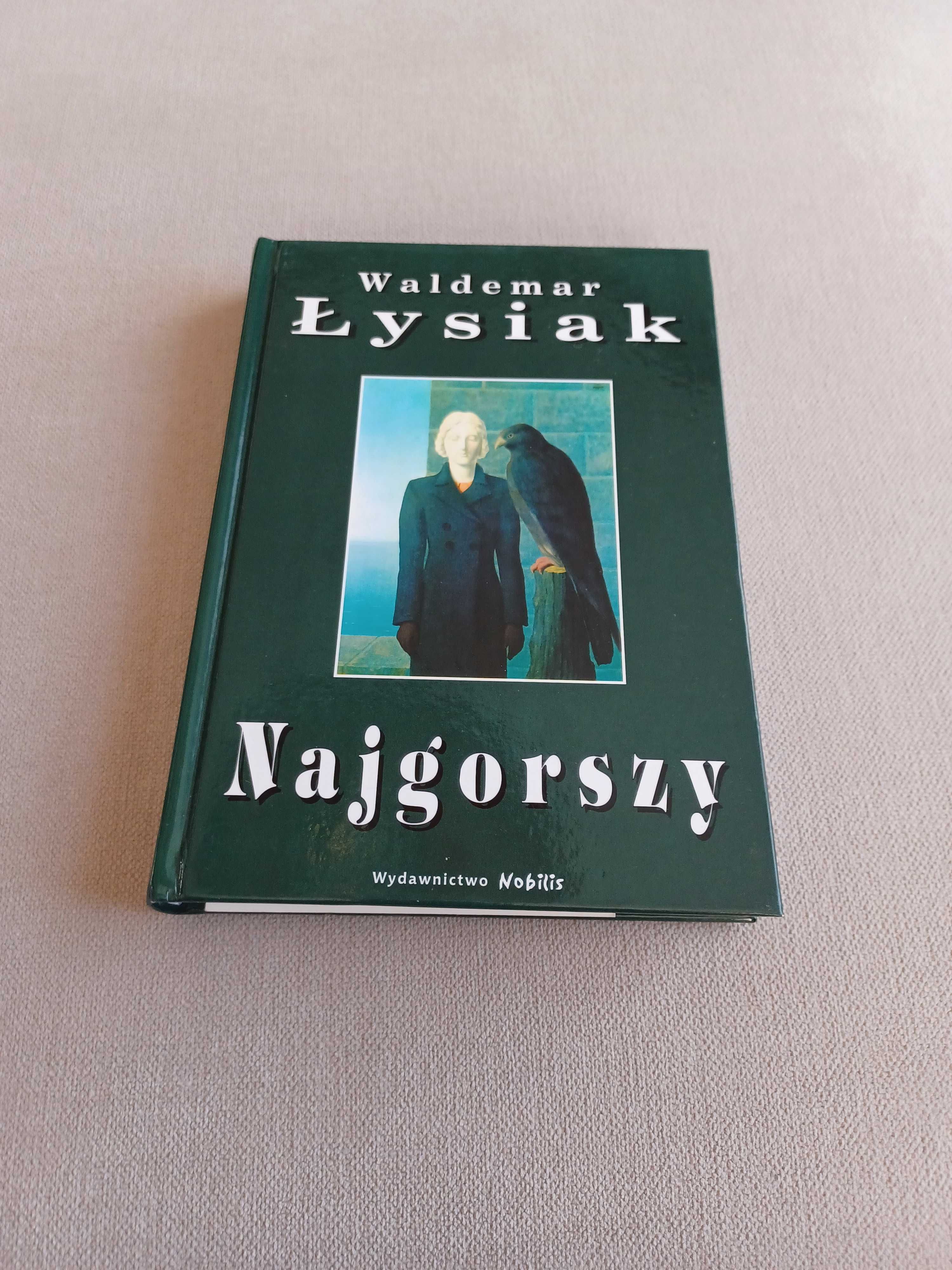 Najgorszy książka Waldemar Łysiak