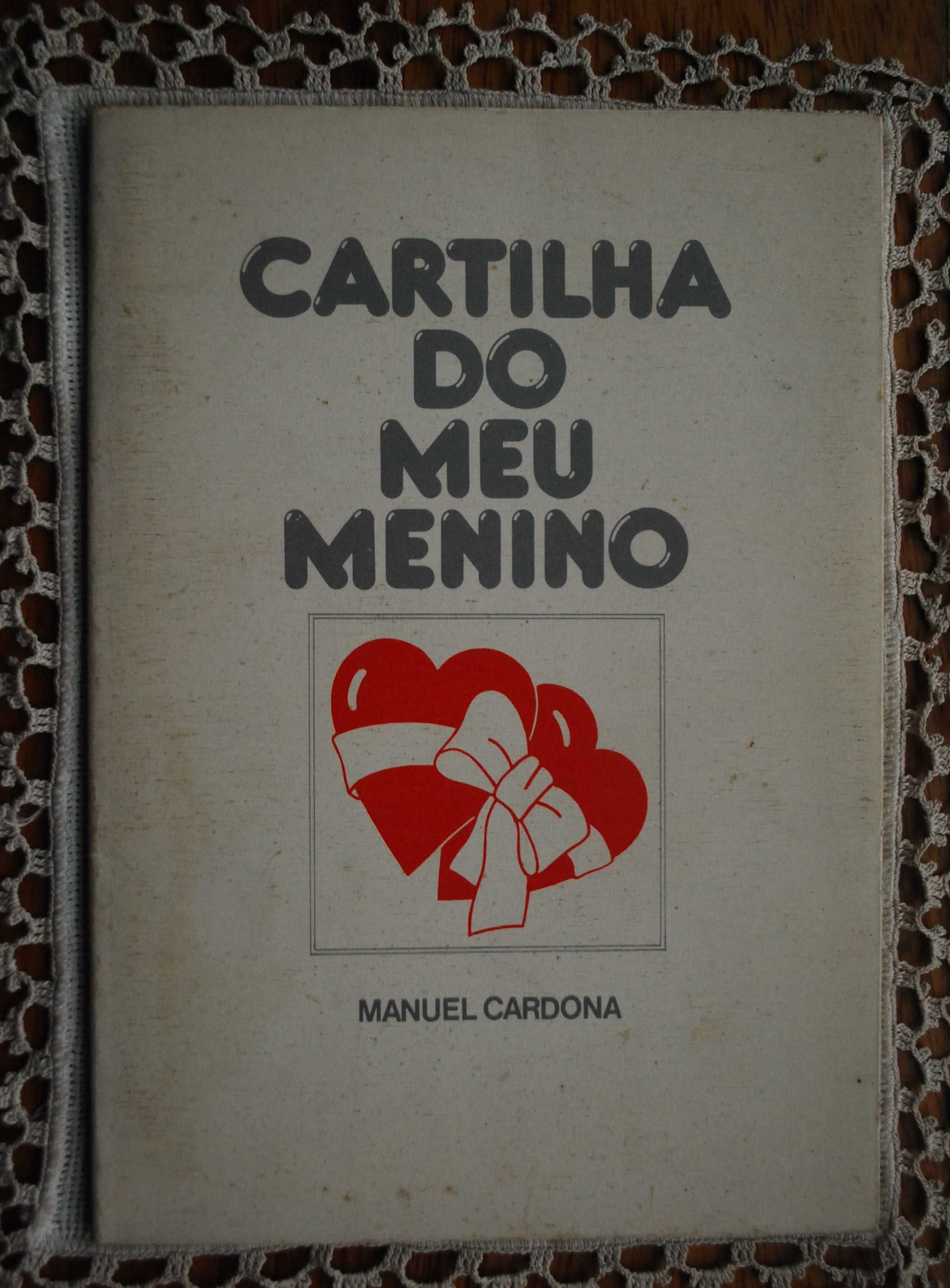 Cartilha Do Meu Menino de Manuel Cardona -  1º Edição Ano 1984