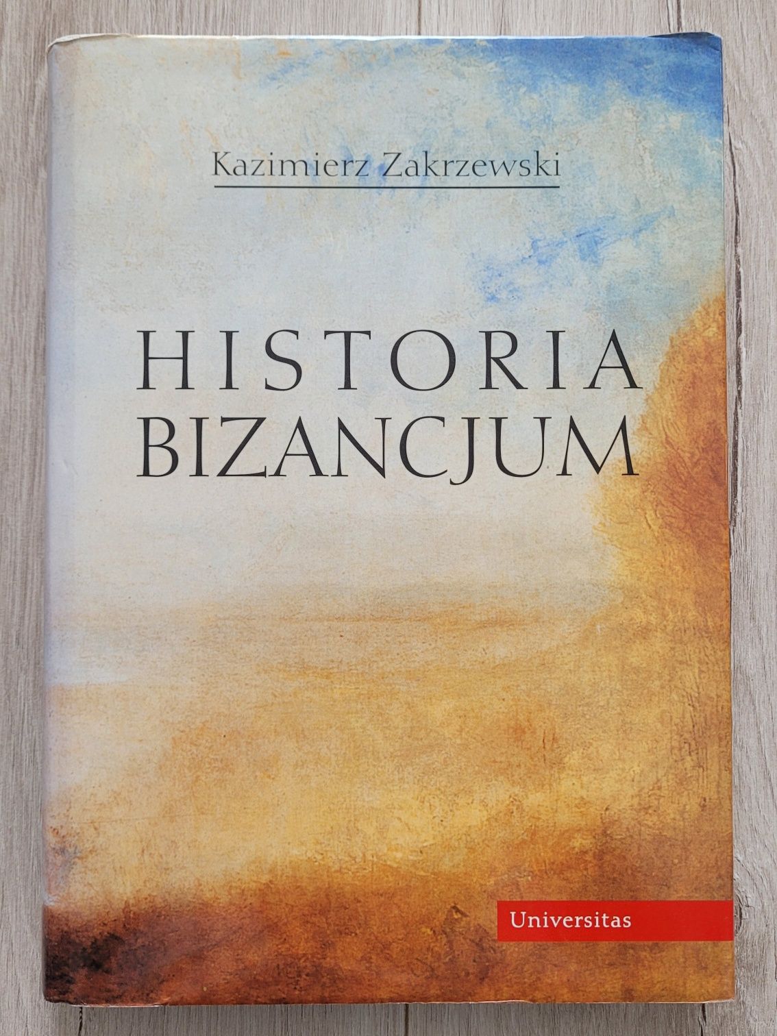 Historia Bizancjum Kazimierz Zakrzewski